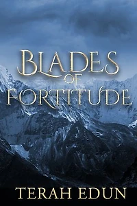 Blades Of Fortitude: Crown Service #5