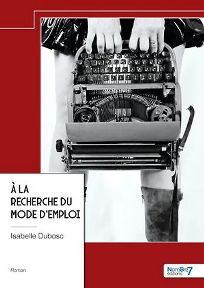 A la recherche du mode d'emploi