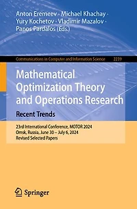 Mathematical Optimization Theory and Operations Research: Recent Trends: 23rd International Conference, MOTOR 2024, Omsk, Russia, June 30 - July 6, Revised Selected Papers