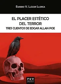 El placer estético del terror: Tres cuentos de Edgar Allan Poe