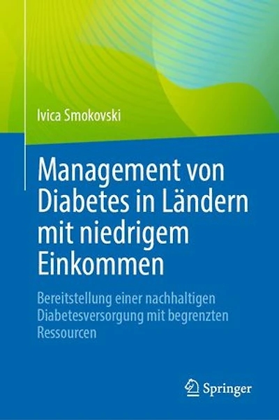 Management von Diabetes in Ländern mit niedrigem Einkommen: Bereitstellung einer nachhaltigen Diabetesversorgung mit begrenzten Ressourcen