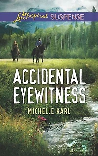 Accidental Eyewitness
