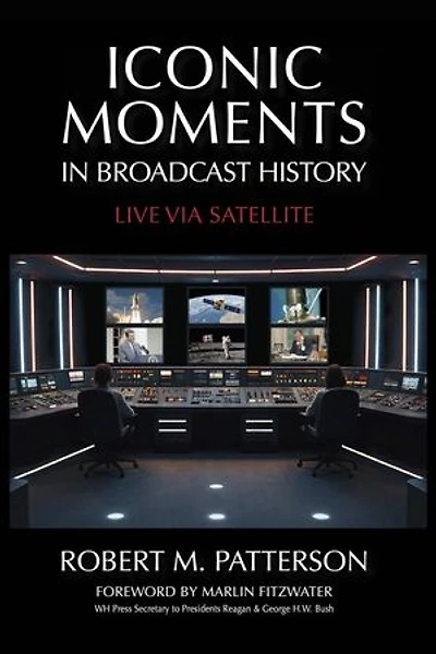 Iconic Moments in Broadcast History: Live Via Satellite