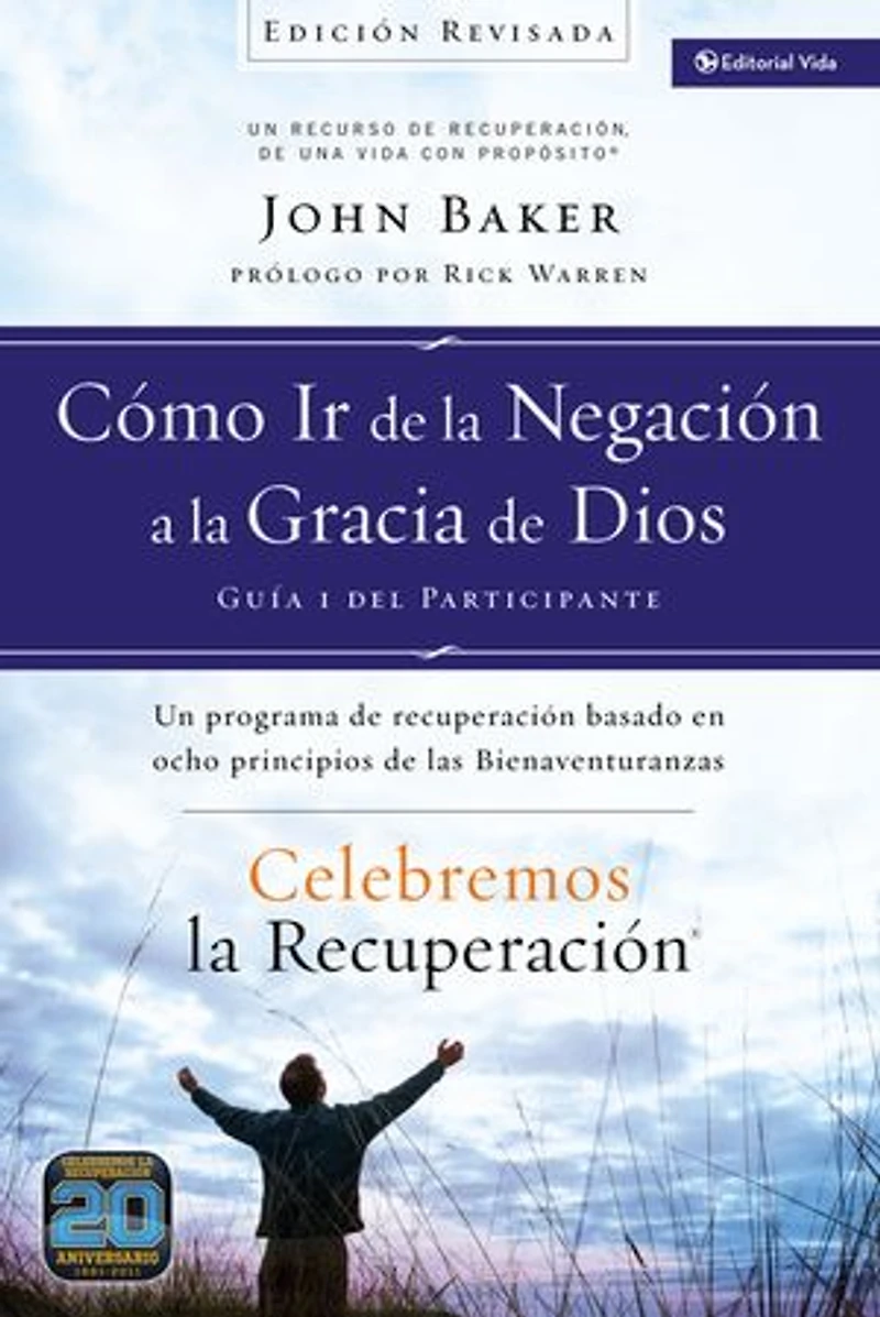 Celebremos la recuperación Guía 2: Cómo hacer Un inventario honesto y espiritual: programa de basado en ocho principios las bienaventuranzas