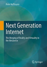 Next Generation Internet: the Merging of Reality and Virtuality Metaverse
