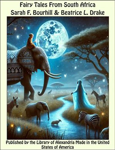 Fairy Tales From South Africa
