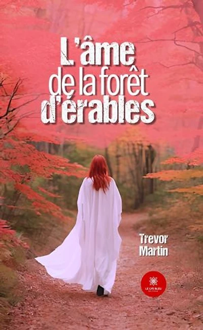 L'âme de la forêt d'érables