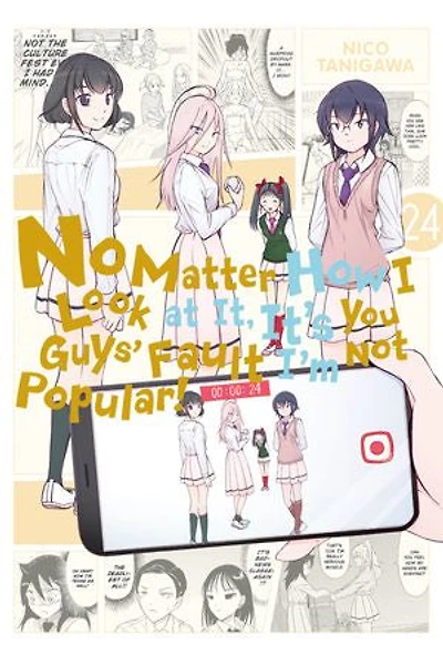 No Matter How I Look at It, It's You Guys' Fault I'M Not Popular!, Vol. 24