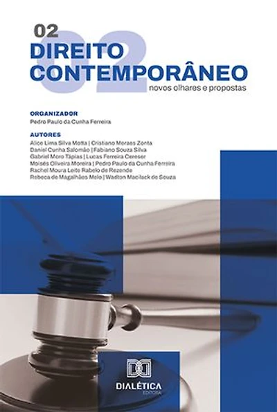 Direito contemporâneo: novos olhares e propostas: Volume 2