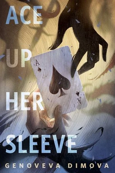 Ace Up Her Sleeve: A Tor Original