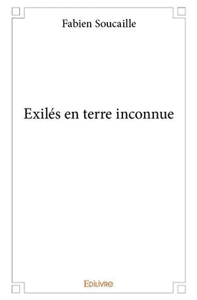 Exilés en terre inconnue