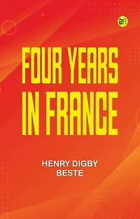 Four Years in France