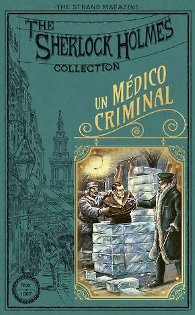Un médico criminal | Una noche de terror: Dos casos inéditos de Sherlock Holmes