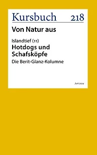 Hotdogs und Schafsköpfe: Die Berit-Glanz-Kolumne