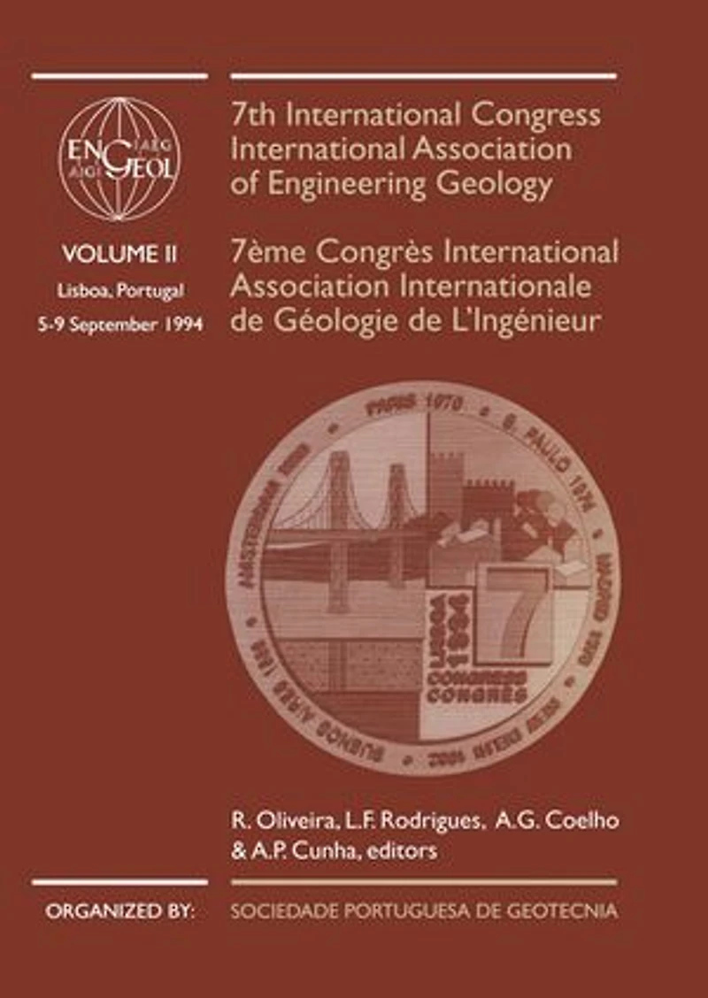 7th International Congress International Association of Engineering Geology, volume 2: Proceedings / Comptes-rendus, Lisboa, Portugal, 5-9 September 1994, 6 volumes