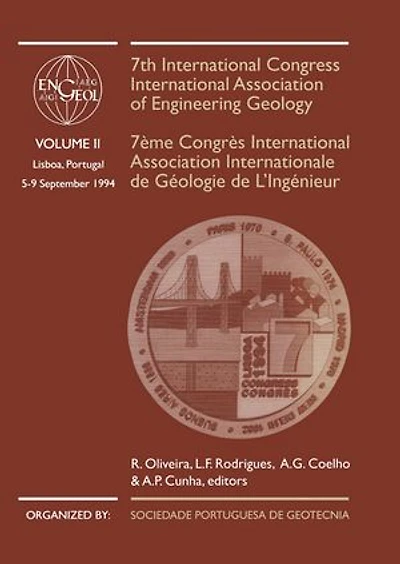 7th International Congress International Association of Engineering Geology, volume 2: Proceedings / Comptes-rendus, Lisboa, Portugal, 5-9 September 1994, 6 volumes
