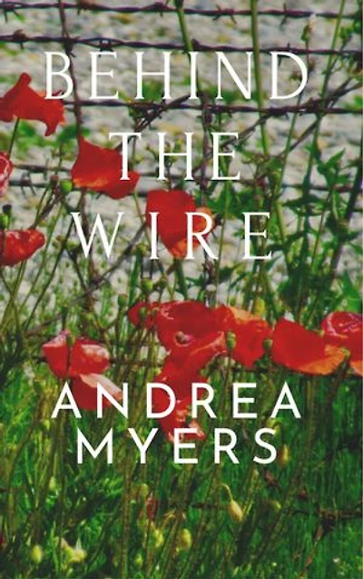 Behind the Wire