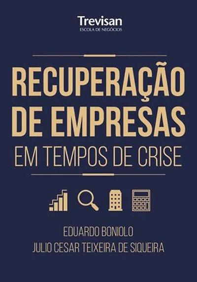 Recuperação de empresas em tempos de crise
