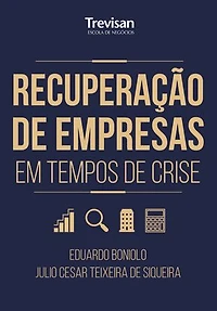 Recuperação de empresas em tempos de crise