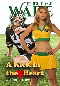 A Kick in the Heart