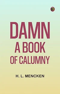 Damn A Book of Calumny