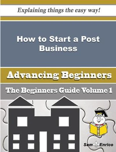 How to Start a Post Business (Beginners Guide)