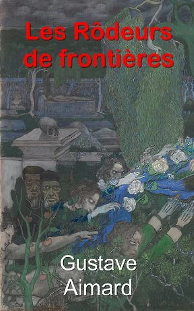 Les Rôdeurs de frontières