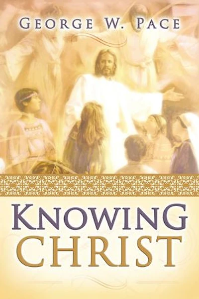 Knowing Christ