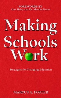 Making Schools Work: Strategies for Changing Education