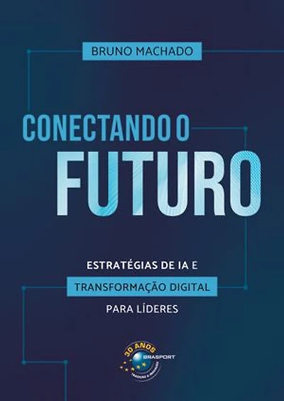 Conectando o futuro: estratégias de IA e transformação digital para líderes