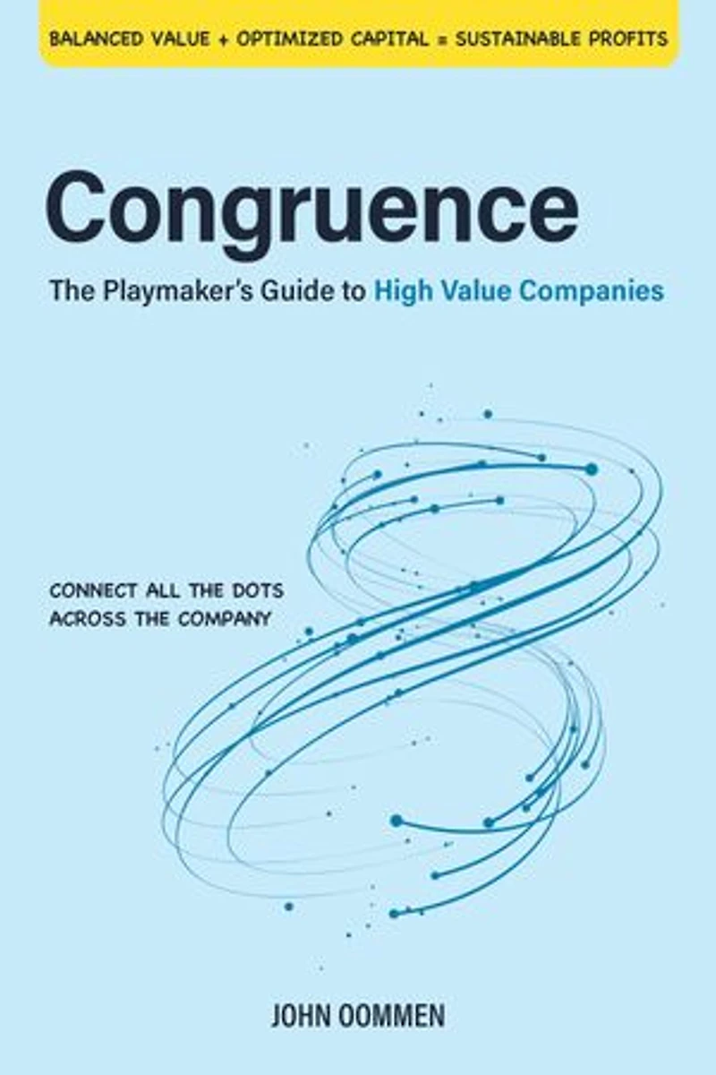 Congruence: The Playmaker's Guide to High Value Companies