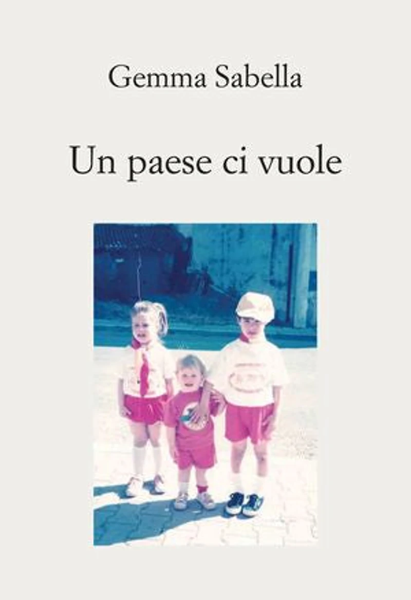Un paese ci vuole