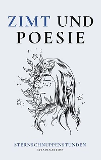 Zimt und Poesie: Sternschnuppenstunden