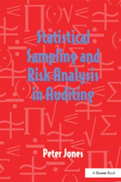 Statistical Sampling And Risk Analysis Auditing