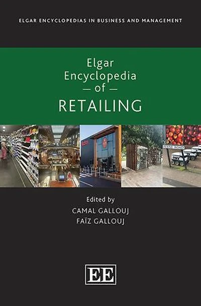 Elgar Encyclopedia of Retailing