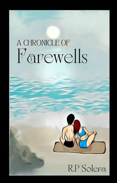 A chronicle of Farewells