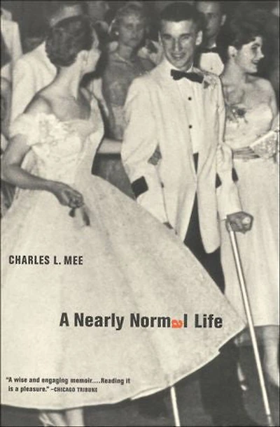 A Nearly Normal Life: A Memoir
