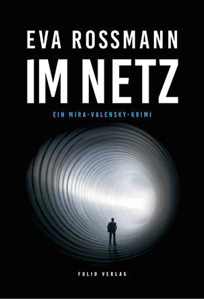 Im Netz: Ein Mira-Valensky-Krimi