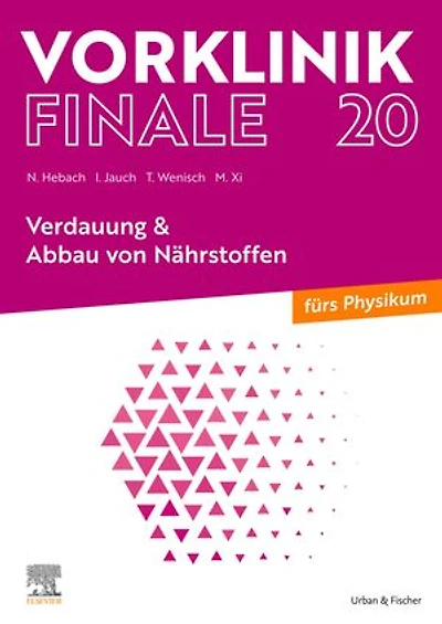 Vorklinik Finale 20: Verdauung & Abbau von Nährstoffen - fürs Physikum