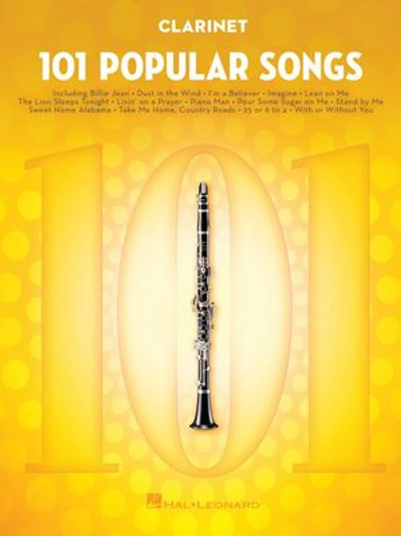 101 Popular Songs for Clarinet: Clarinet
