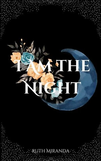 I am the Night