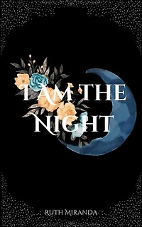 I am the Night