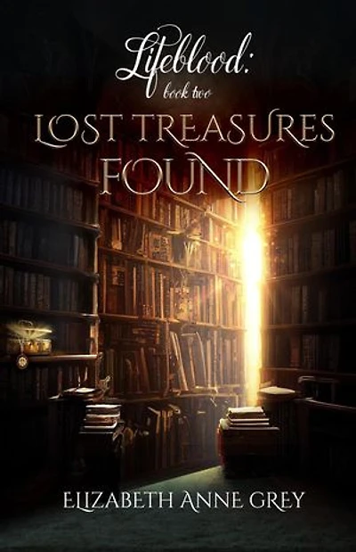 Lost Treasures Found: Lifeblood, #2