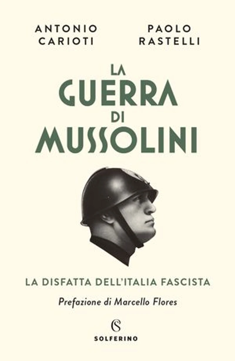 La guerra di Mussolini: La disfatta dell'Italia fascista