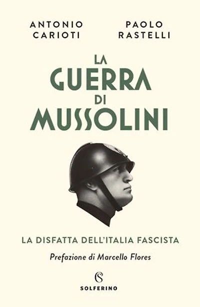 La guerra di Mussolini: La disfatta dell'Italia fascista