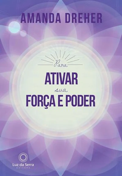 Para Ativar sua Força e Poder