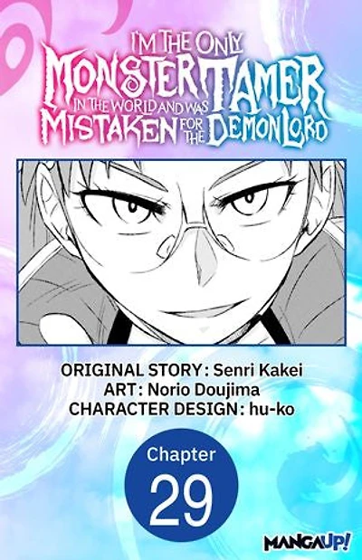 I’m the Only Monster Tamer in the World and Was Mistaken for the Demon Lord #029