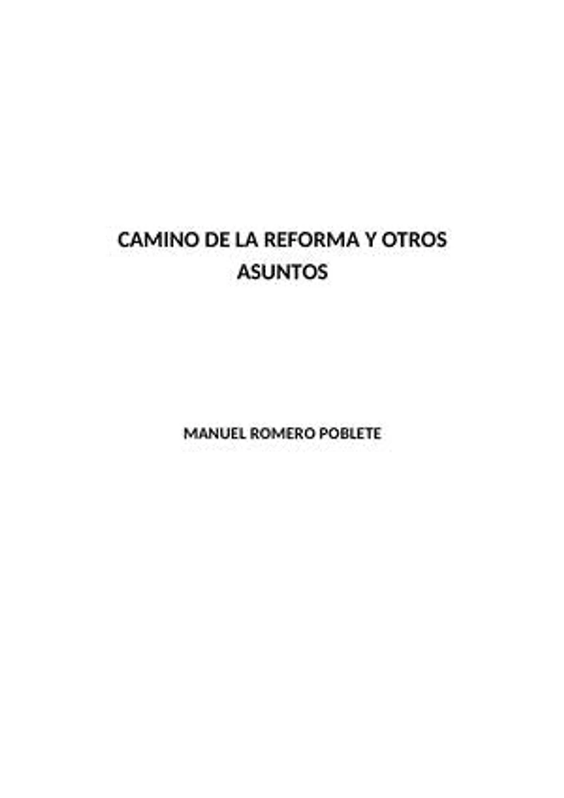 Camino de la reforma y otros asuntos