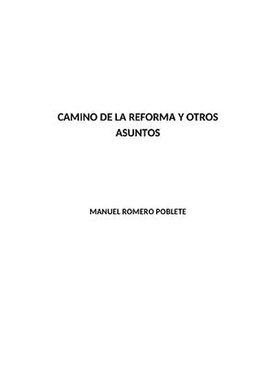Camino de la reforma y otros asuntos