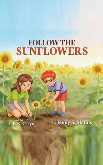 Follow the Sunflowers